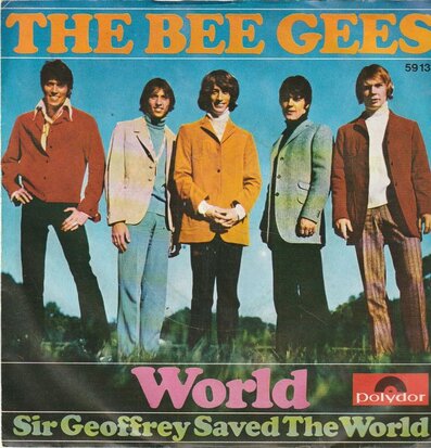 Bee Gees - World + Sir Geoffrey saved the world (Vinylsingle)