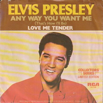 Elvis Presley - Love me tender + Anyway you want me (Vinylsingle)