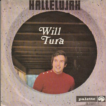 Will Tura - Hallelujah + Zonneschijn (Vinylsingle)