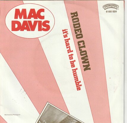 Mac Davis - Rodeo Clown + It's Hard To Be Humble (Vinylsingle)