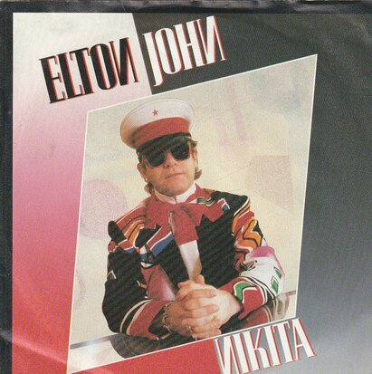 Elton John - Nikita + The man who never died (Vinylsingle)