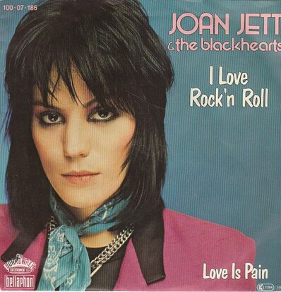 Joan Jett - I love rock 'n roll + Love is pain (Vinylsingle)