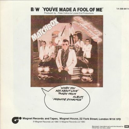 Matchbox - When you ask about love! + You've made a fool of (Vinylsingle)