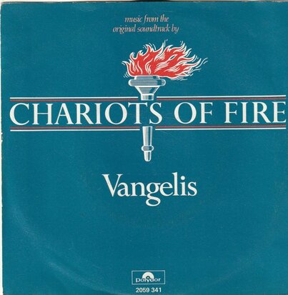 Vangelis - Chariots of fire + Eric's theme (Vinylsingle)