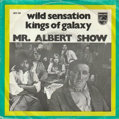 Mr. Albert Show - Wild sensation + Kings of galaxy (Vinylsingle)