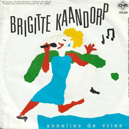 Brigitte Kaandorp - Annelies de Vries + Protestlied (Vinylsingle)