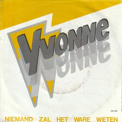 Yvonne - Niemand zal het ware weten + 't is voor mij een souvenir (Vinylsingle)