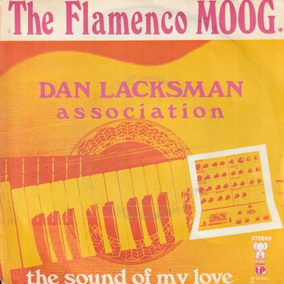 Dan Lacksman - The Flamenco Moog + The Sound Of My Love (Vinylsingle)