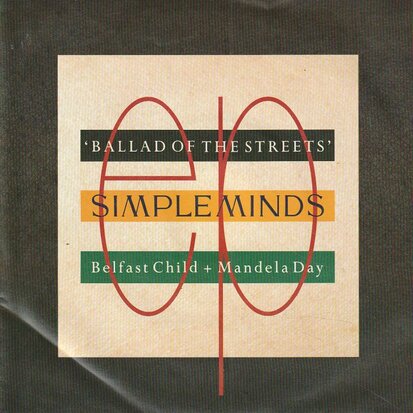 Simple Minds - Belfast child + Mandela day (Vinylsingle)