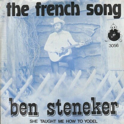 Ben Steneker - French song + She taught me how to yodel (Vinylsingle)