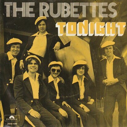 Rubettes - Tonight + Silent movie queen (Vinylsingle)