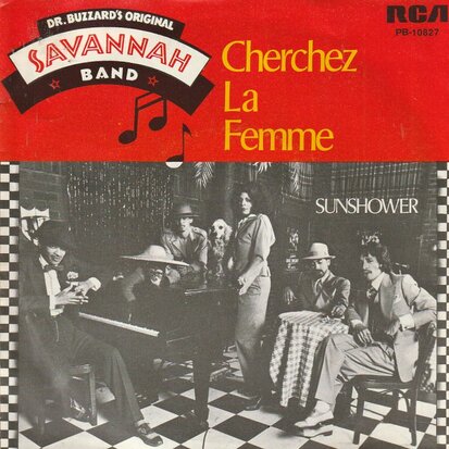 Dr. Buzzard's Original Savannah Band - Cherchez la femme + Sunshower (Vinylsingle)