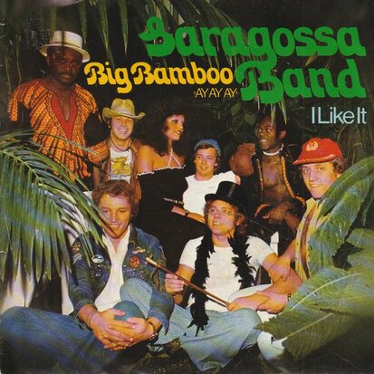 Saragossa Band - Big Bamboo + I like it (Vinylsingle)