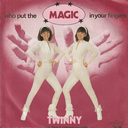 Twinny - Who Put The Magic In Your Fingers + I'm Like A Jigsaw-Puzzle (Vinylsingle)