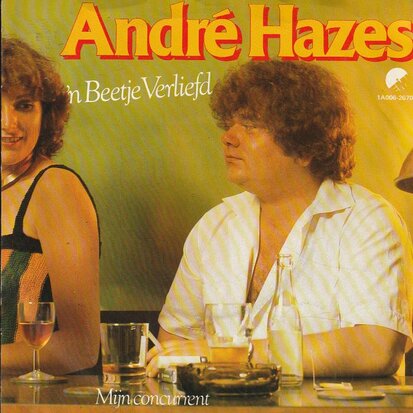 Andre Hazes - Een beetje verliefd + Mijn concurrent (Vinylsingle)