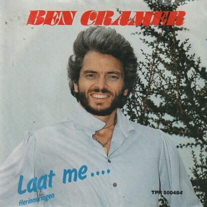 Ben Cramer - Laat me + Herinneringen (Vinylsingle)