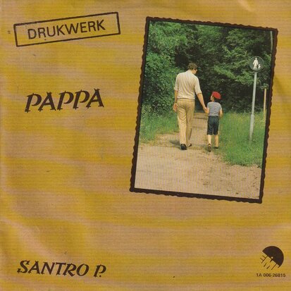 Drukwerk - Pappa + Santro P. (Vinylsingle)