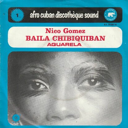 Nico Gomez - Baila Chibiquiban + Aquarela (Vinylsingle)