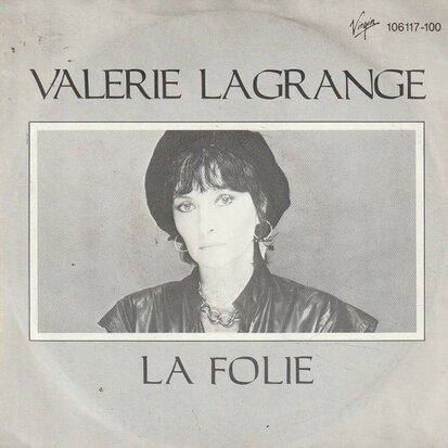 Valerie Langrange - La Folie + Personne n'entend (Vinylsingle)