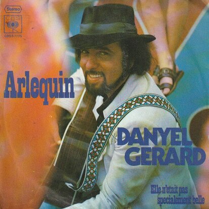 Danyel Gerard - Arlequin + Elle n'etait pas specialement belle (Vinylsingle)