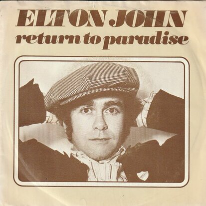 Elton John - Return to paradise + Big dipper (Vinylsingle)