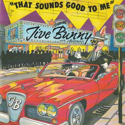 Jive Bunny - That sounds good to me + Waiting! (Vinylsingle)