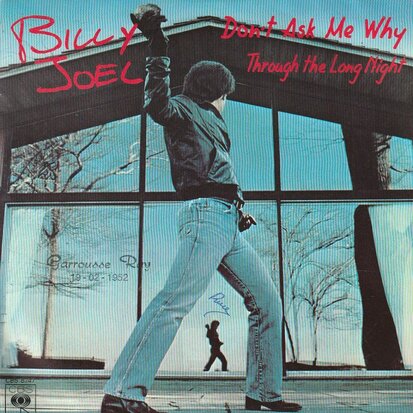 Billy Joel - Don't ask me why + Through the night (Vinylsingle)