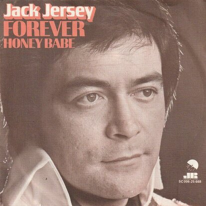 Jack Jersey - Forever + Honey babe (Vinylsingle)