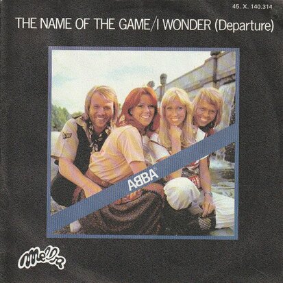 Abba - The name of the game + I wonder (Vinylsingle)