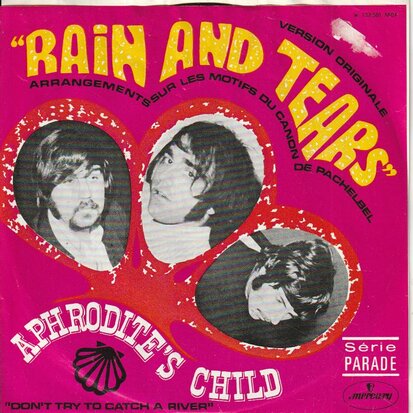 Aphrodite's Child - Rain and tears + Don't try to catch a river (Vinylsingle)