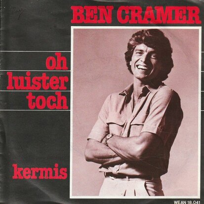 Ben Cramer - Oh luister toch + Kermis (Vinylsingle)