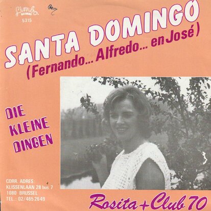 Rosita + Club '68 - Santa Domingo + Die Kleine Dingen (Vinylsingle)