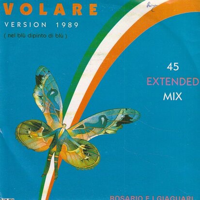 Rosario E I Giaguari - Volare (Version 1989) + (Dub Version) (Vinylsingle)