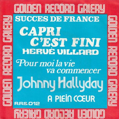 Herve Vilard / Johnny Hallyday - Capri c'est fini + Pour moi la vie va commencer (Vinylsingle)