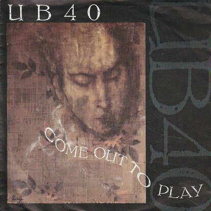 UB 40 - Come out to play + Contaminated minds (Vinylsingle)