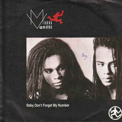 Milli Vanilli - Baby don't forget my number + Too much monkey (Vinylsingle)