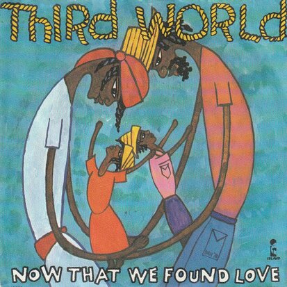 Third World - Now that we found love + Night heat (Vinylsingle)