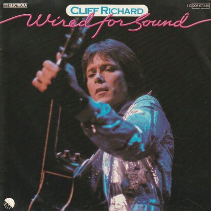 Cliff Richard - Wired for sound + Hold on (Vinylsingle)