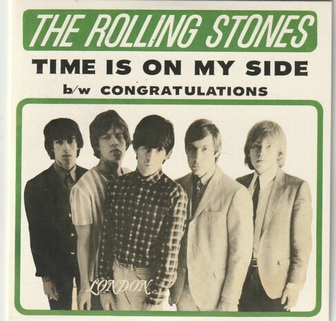 Rolling Stones - Time Is On My Side + Congratulations (Vinylsingle)