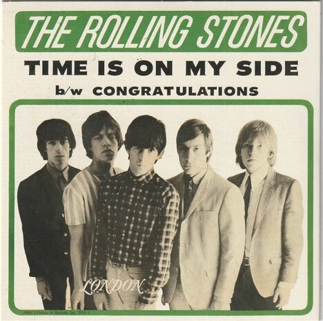 Rolling Stones - Time Is On My Side + Congratulations (Vinylsingle)