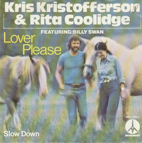 Kris Kristofferson & Rita Coolidge - Lover please + Slow down (Vinylsingle)