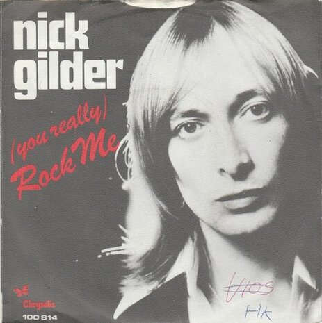 Nick Gilder - Rock me + Out to get out (Vinylsingle)