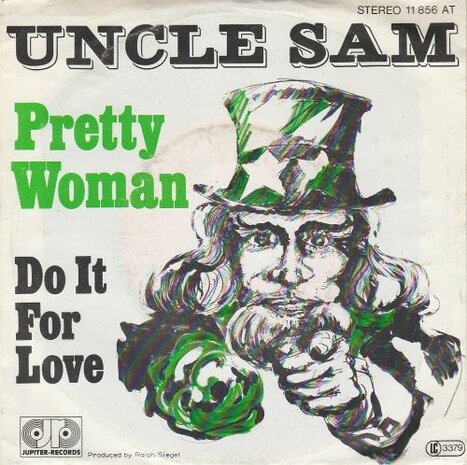 Uncle Sam - Pretty woman + Do it for love (Vinylsingle)