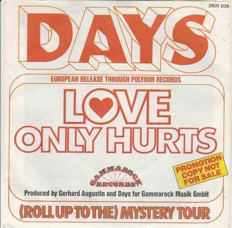 Days - Love Only Hurts + Mystery Tour (Vinylsingle)