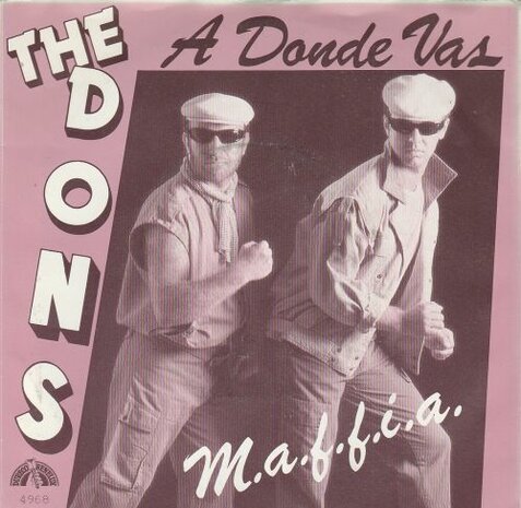 The Dons - A Donde Vas + M.A.F.F.I.A. (Vinylsingle)