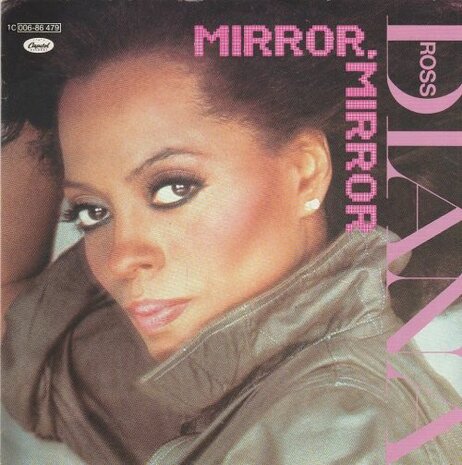 Diana Ross - Mirror mirror + Sweet nothings (Vinylsingle)