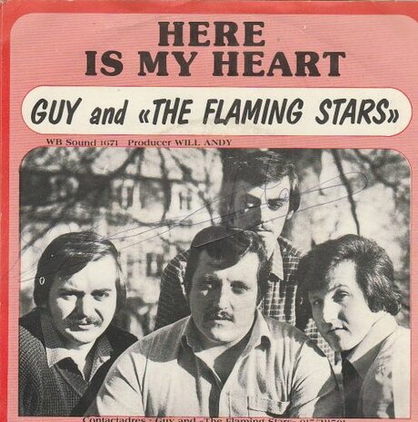 Guy and the Flaming Stars - Here Is My Heart + We Love Rock And Roll (Vinylsingle)