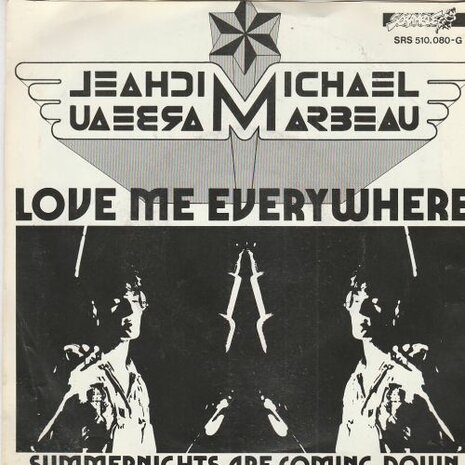 Michael Marbeau - Love Me Everywhere + Summernights Are Coming (Vinylsingle)