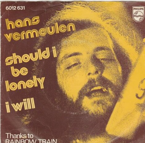 Hans Vermeulen - Should I be lonely + I will (Vinylsingle)