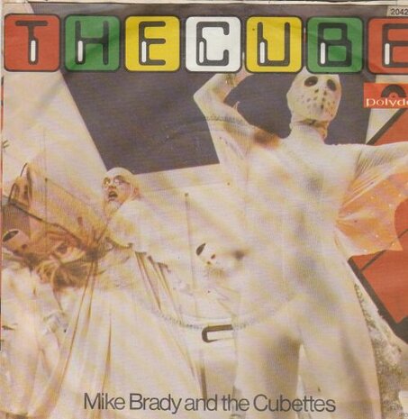 Mike Brady - The Cube + The Headless Horsemene (Vinylsingle)